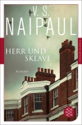 Cover-Bild zum Titel 'Herr und Sklave' von 'V. S. Naipaul'