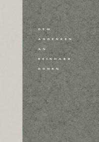 Dem Andenken an Reinhard Dohrn - 
