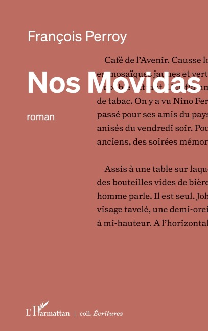 Nos Movidas - François Perroy
