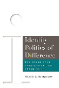 Cover-Bild zum Titel 'Identity Politics of Difference : The Mixed-Race American Indian Experience' von 'Montgomery Michelle Montgomery'