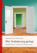Cover-Bild zum Titel 'Wie Veränderung gelingt' von 'Ingeborg Dietz, Thomas Dietz'