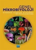 Cover-Bild zum Titel 'Genel Mikrobiyoloji' von 'Ömer Ertürk, Ülkü Karaman, Sinem Aydin, Duygu Odabas Alver'