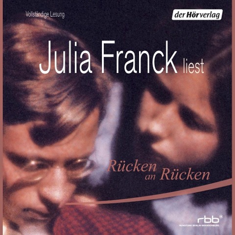 Rücken an Rücken - Julia Franck