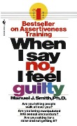 Cover-Bild zum Titel 'When I Say No, I Feel Guilty' von 'Manuel J. Smith'