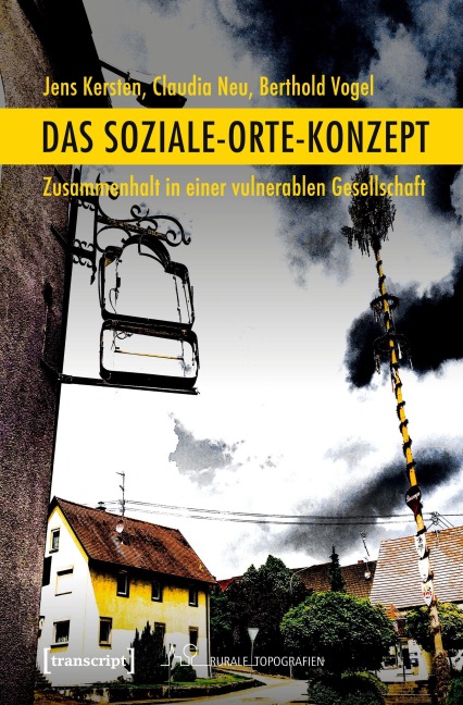 Das Soziale-Orte-Konzept - Jens Kersten