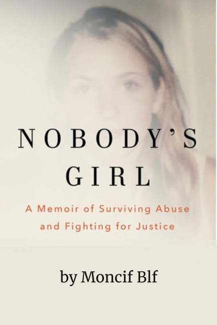 Nobody's Girl - Moncif Blf