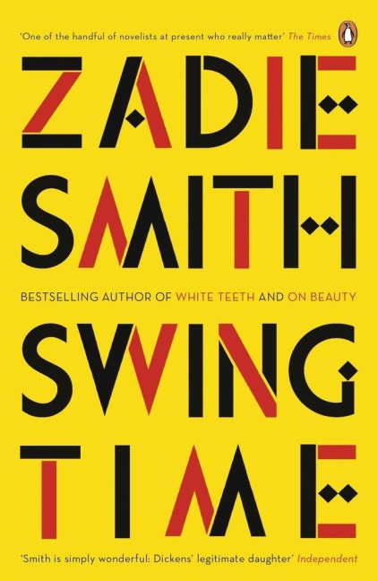 Swing Time - Zadie Smith