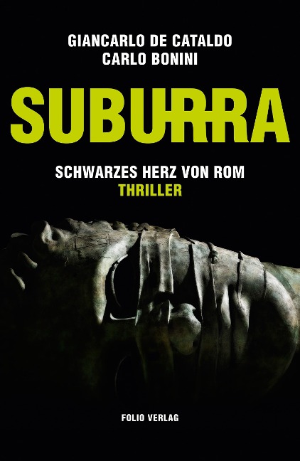 Suburra - Giancarlo De Cataldo, Carlo Bonini