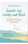 Cover-Bild zum Titel 'Jenseits von richtig und falsch' von 'Gert Kowarowsky'