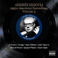 1950s American Recordings Vol.3 - Andres Segovia
