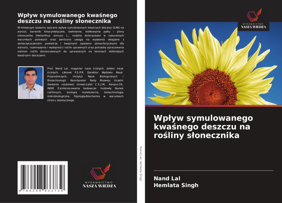 Wp¿yw symulowanego kwa¿nego deszczu na ro¿liny s¿onecznika - Nand Lal, Hemlata Singh
