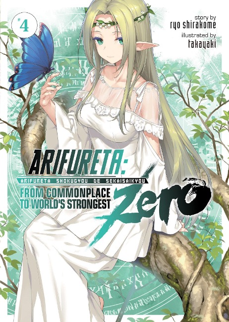 Arifureta: From Commonplace to World's Strongest Zero (Light Novel) Vol. 4 - Ryo Shirakome