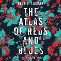 Cover-Bild zum Titel 'The Atlas of Reds and Blues Lib/E' von 'Devi S. Laskar'