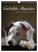 Cover-Bild zum Titel 'Geliebte Aussies - Australian Shepherds im Portrait (Wandkalender 2026 DIN A4 hoch), CALVENDO Monatskalender' von 'Jana Behr'