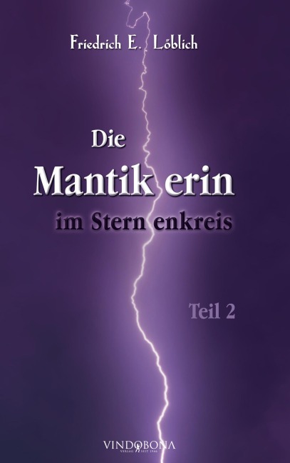 Die Mantikerin im Sternenkreis - Friedrich E. Löblich