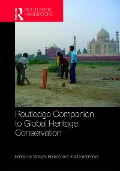 Cover-Bild zum Titel 'Routledge Companion to Global Heritage Conservation' von ''
