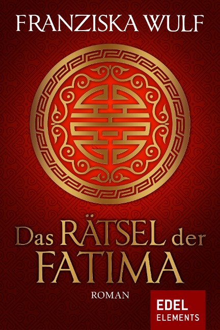 Das Rätsel der Fatima - Franziska Wulf