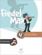 Cover-Bild zum Titel 'Fiedel-Max - Der große Auftritt 4' von 'Andrea Holzer-Rhomberg'