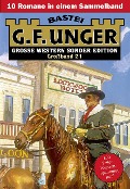 Cover-Bild zum Titel 'G. F. Unger Sonder-Edition Großband 21' von 'G. F. Unger'