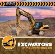 Cover-Bild zum Titel 'Excavators on the Construction Site' von 'Samantha Bell'