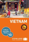 Cover-Bild zum Titel 'Stefan Loose Reiseführer Vietnam' von 'Andrea Markand, Mark Markand'