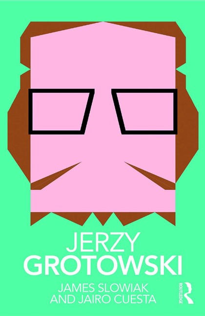 Jerzy Grotowski - James Slowiak, Jairo Cuesta