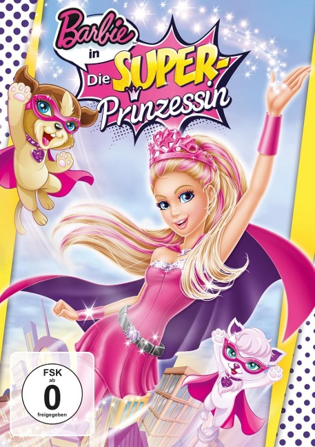 Barbie in: Die Super-Prinzessin - 