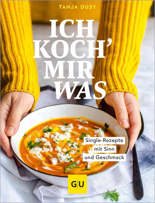 Ich koch' mir was - Tanja Dusy