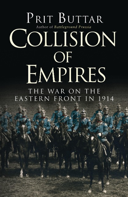 Collision of Empires - Prit Buttar