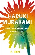 Cover-Bild zum Titel 'Wenn der Wind singt / Pinball 1973' von 'Haruki Murakami'