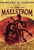 Cover-Bild zum Titel 'The Maelstrom' von 'Henry H. Neff'