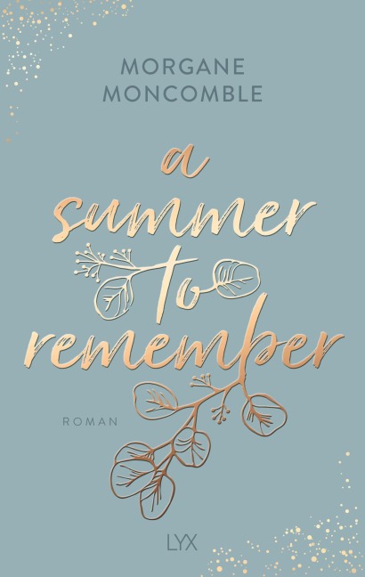 A Summer to Remember - Morgane Moncomble