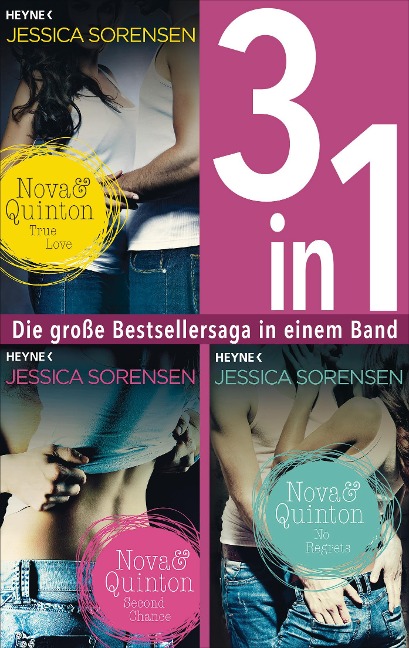Nova & Quinton 1-3: True Love / Second Chance / No Regrets (3in1-Bundle) - Jessica Sorensen