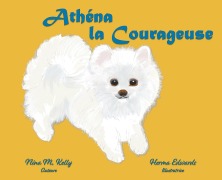 Cover-Bild zum Titel 'Athéna la Courageuse' von 'Nina M Kelly'