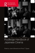 Cover-Bild zum Titel 'Routledge Handbook of Japanese Cinema' von ''