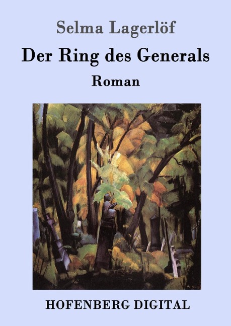 Der Ring des Generals - Selma Lagerlöf