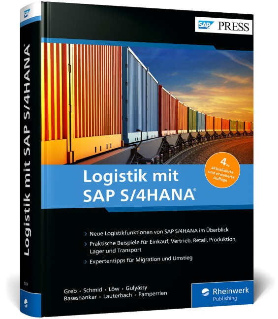 Logistik mit SAP S/4HANA - Alexander Greb, Stephan Schmid, Isabella Löw, Ferenc Gulyássy, Bernd Lauterbach