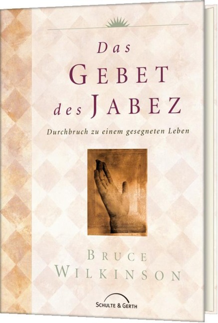 Das Gebet des Jabez - Bruce Wilkinson