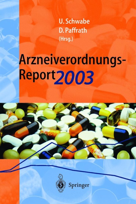 Arzneiverordnungs-Report 2003 - 