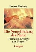 Cover-Bild zum Titel 'Die Neuerfindung der Natur' von 'Donna Haraway'