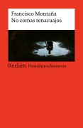 Cover-Bild zum Titel 'No comas renacuajos' von 'Francisco Montaña'