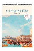 Cover-Bild zum Titel 'Canalettos Venedig. Wandkalender 2027' von ''