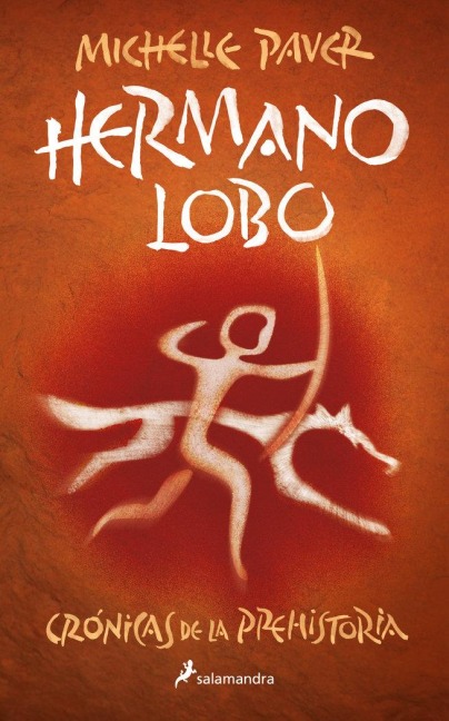 Hermano Lobo / Wolf Brother - Michelle Paver