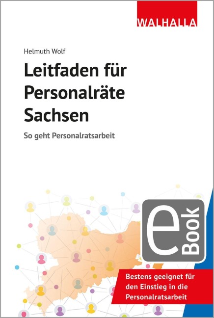 Leitfaden für Personalräte Sachsen - Helmuth Wolf