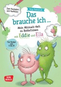 Cover-Bild zum Titel 'Das brauche ich ... Mein Mitmach-Heft zu Bedürfnissen mit Eddie und Ella' von 'Antje Bohnstedt'