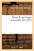 Cover-Bild zum Titel 'Projet d'Une Langue Universelle' von 'Bonifacio Sotos Ochando'