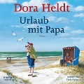 Cover-Bild zum Titel 'Urlaub mit Papa' von 'Dora Heldt'