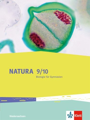 Natura - Biologie für Gymnasien. Schülerbuch 9./10. Schuljahr. Ausgabe für Niedersachsen - 