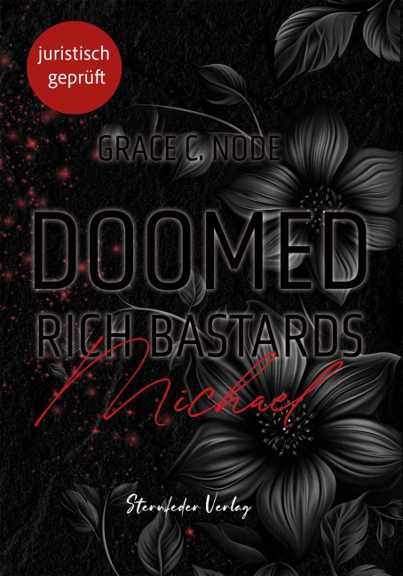 Doomed Rich Bastards - Grace C. Node