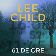 Cover-Bild zum Titel '61 de ore' von 'Lee Child'